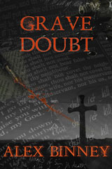 Grave Doubt by Alex Binney