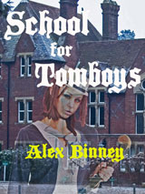 School For Tomboys by Alex Binney